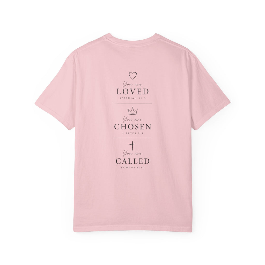 Loved, Chosen, Called Tee