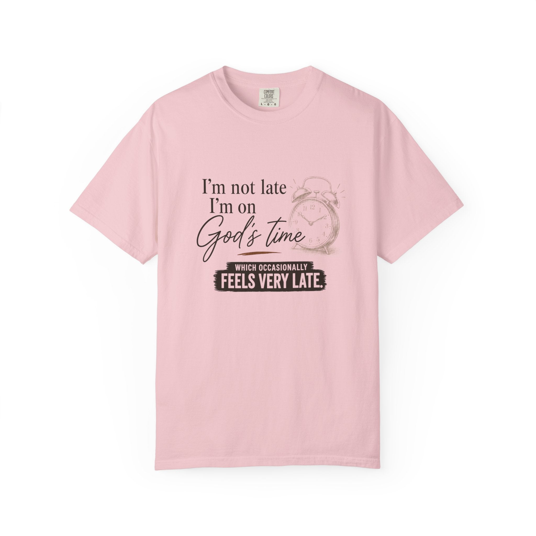 I’m on God’s Time Tee