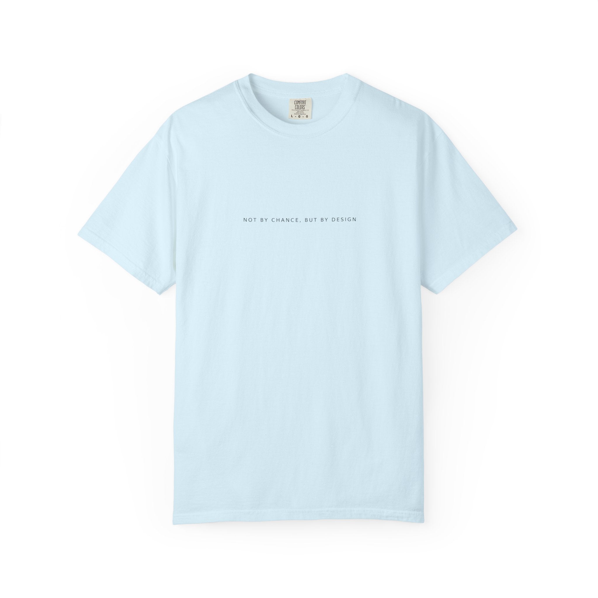 Loved, Chosen, Called Tee