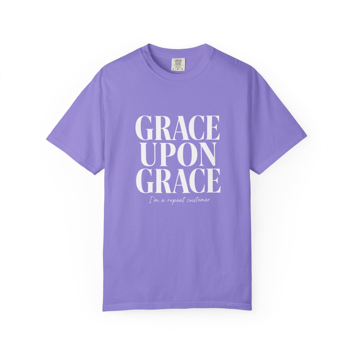 Grace Upon Grace Tee | "Repeat Customer"