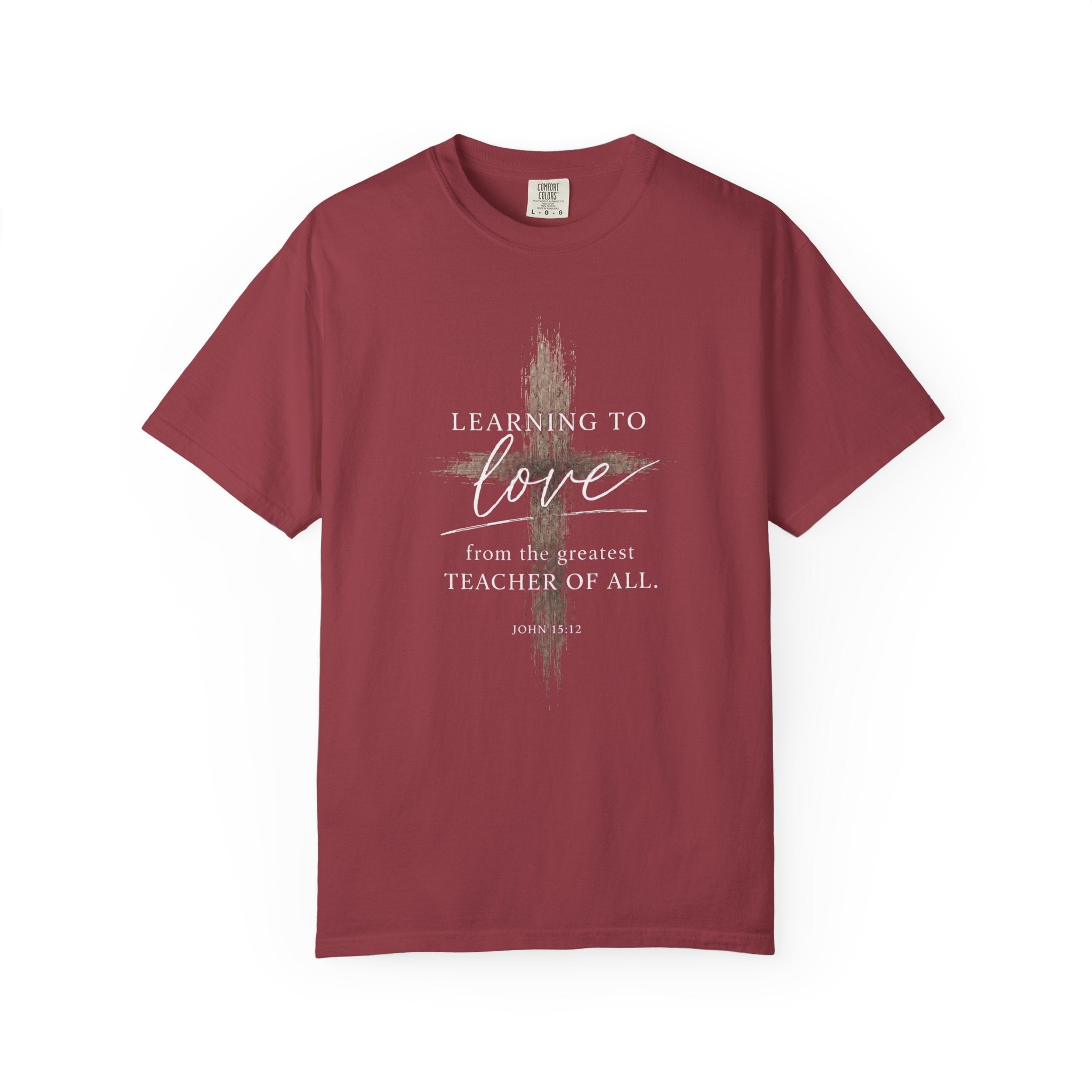 Learning to Love Tee | John 15:12