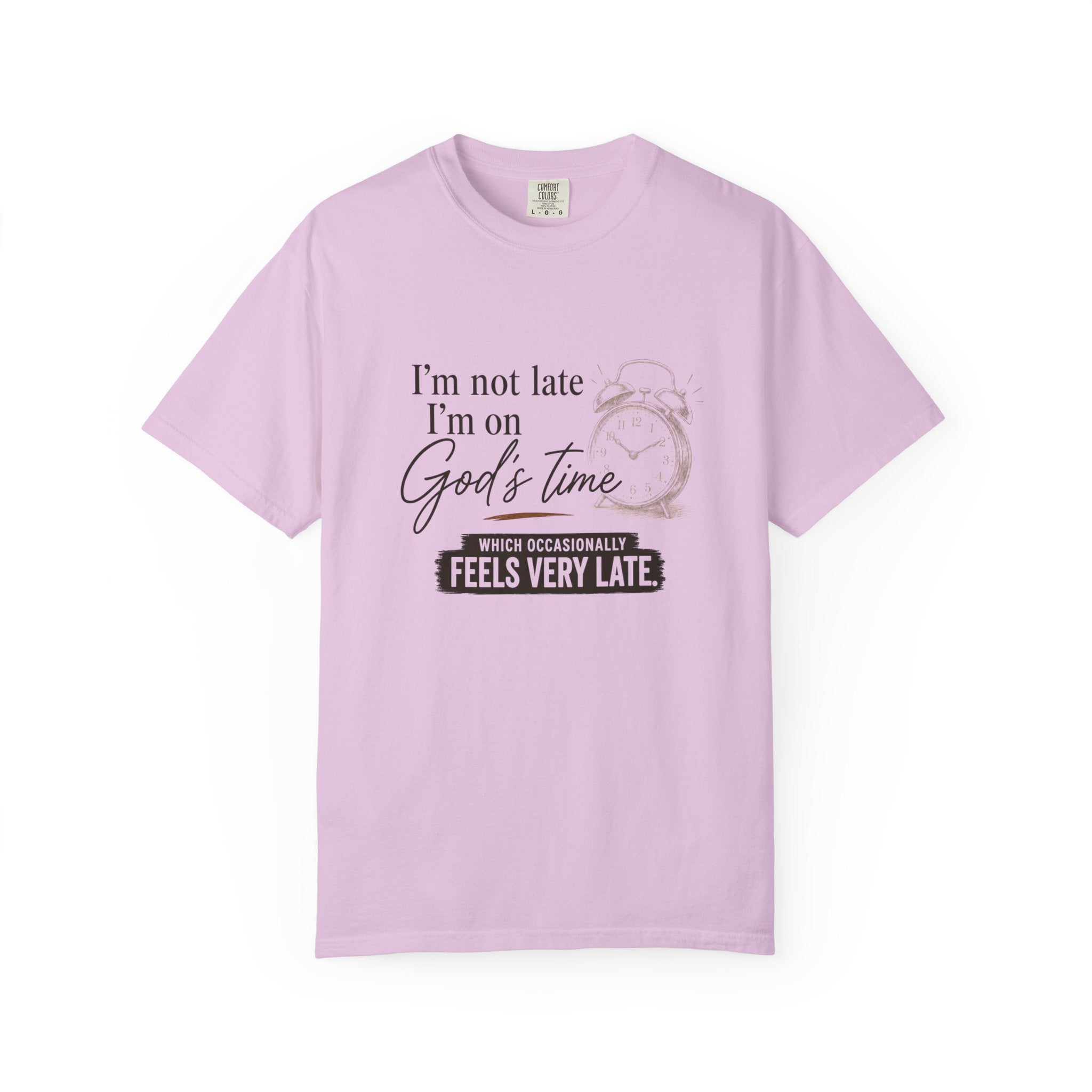 I’m on God’s Time Tee