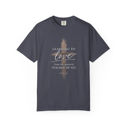 Learning to Love | John 15:12 | Heavyweight Relaxed Fit Tee