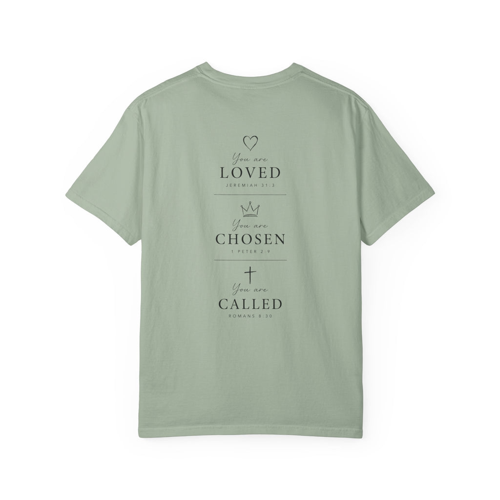 Loved, Chosen, Called Tee