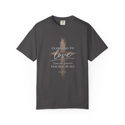 Learning to Love | John 15:12 | Heavyweight Relaxed Fit Tee