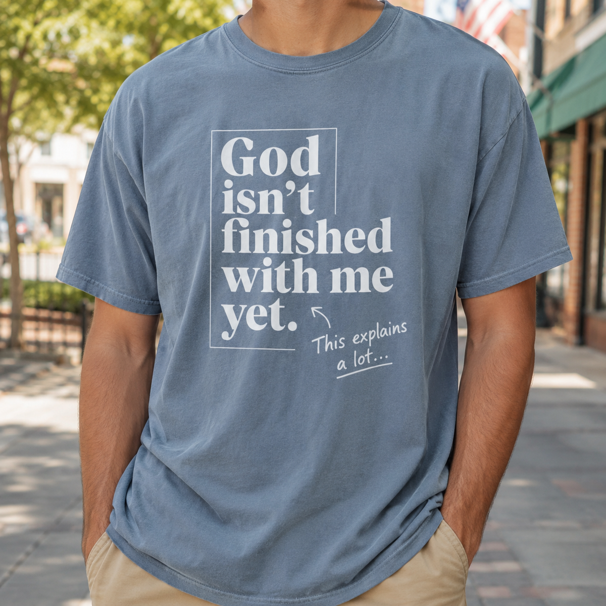 God Isn’t Finished With Me Yet Tee