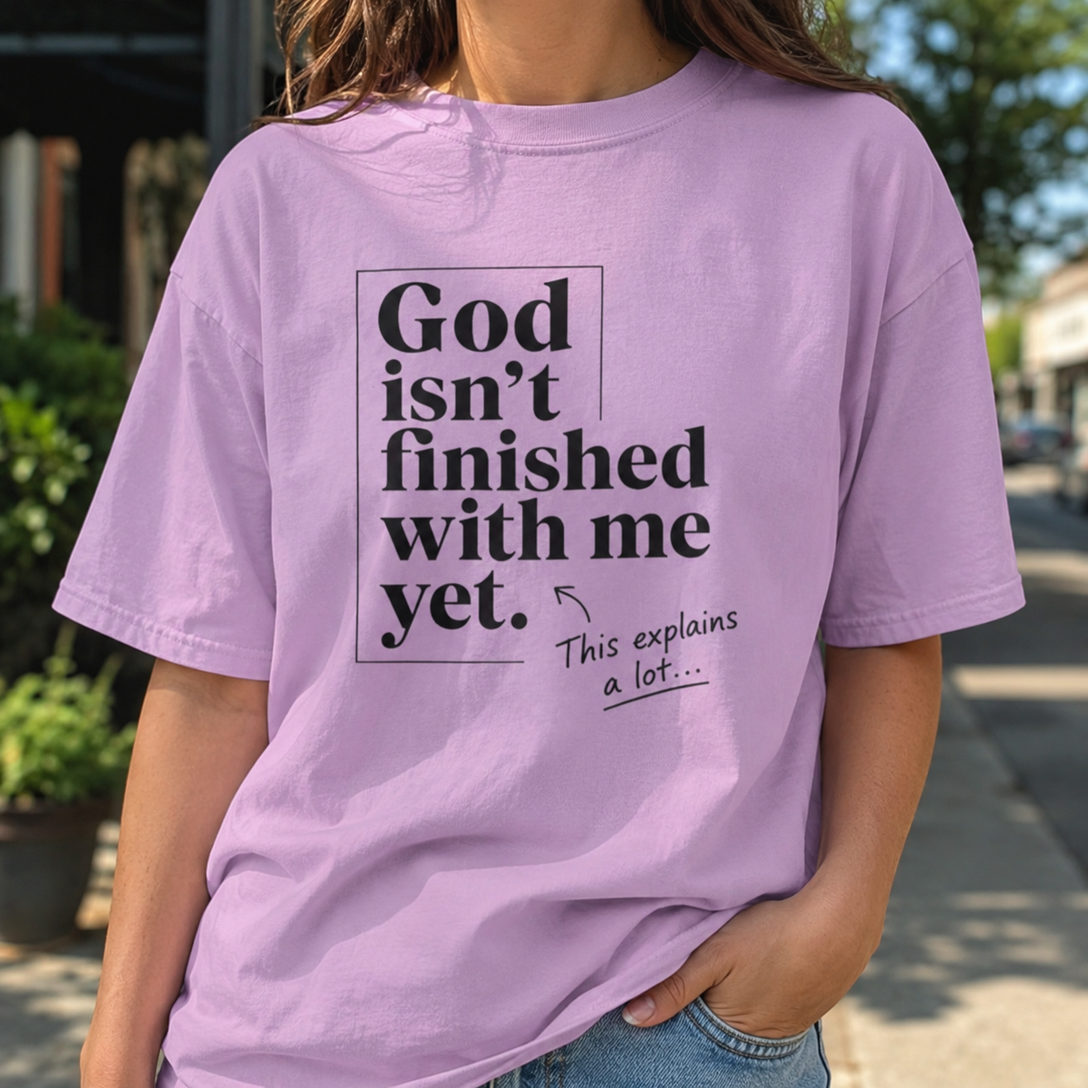 God Isn’t Finished With Me Yet Tee