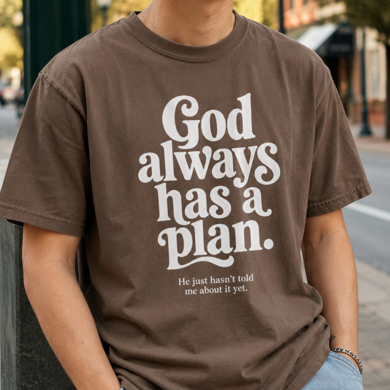 God Always Has a Plan Tee