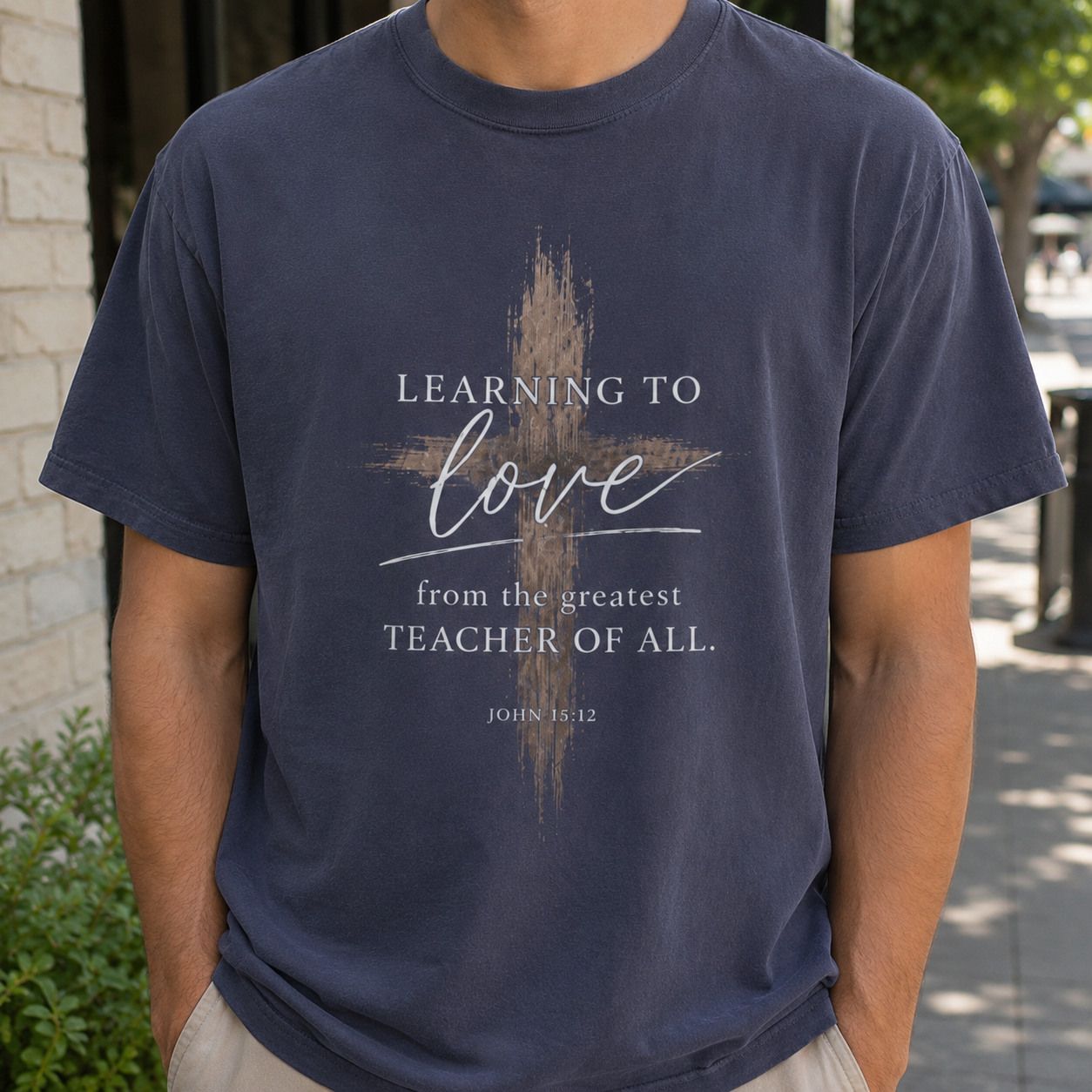 Learning to Love Tee | John 15:12