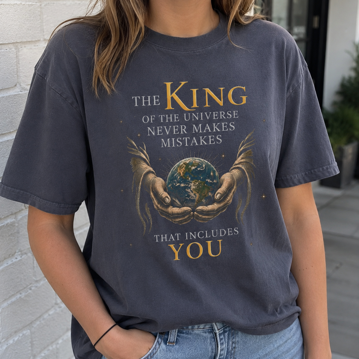 King of the Universe Never Makes Mistakes Tee