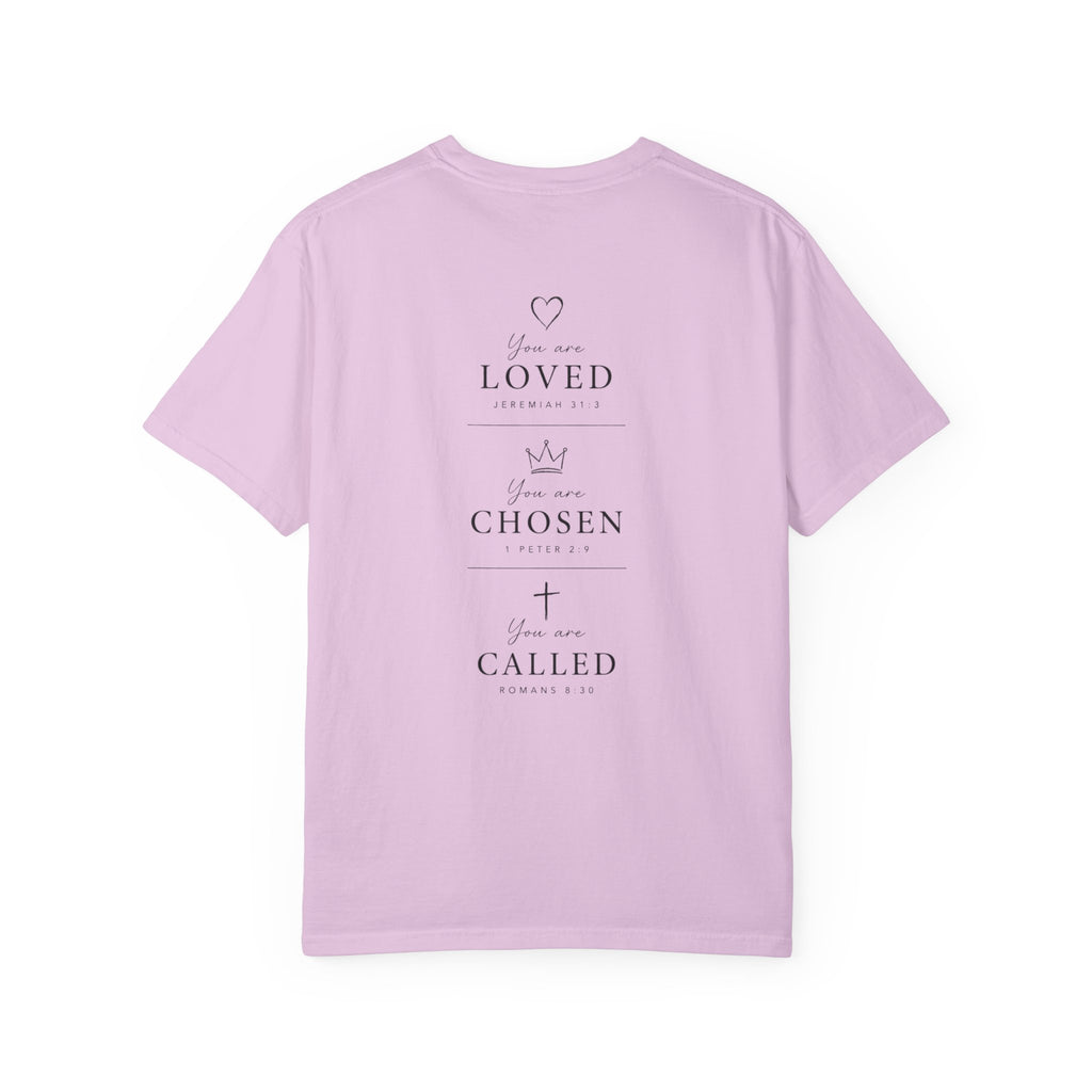 Loved, Chosen, Called Tee