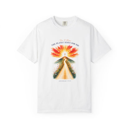 For I Know the Plans I Have for You | Jeremiah 29:11 | Heavyweight Relaxed Fit Tee