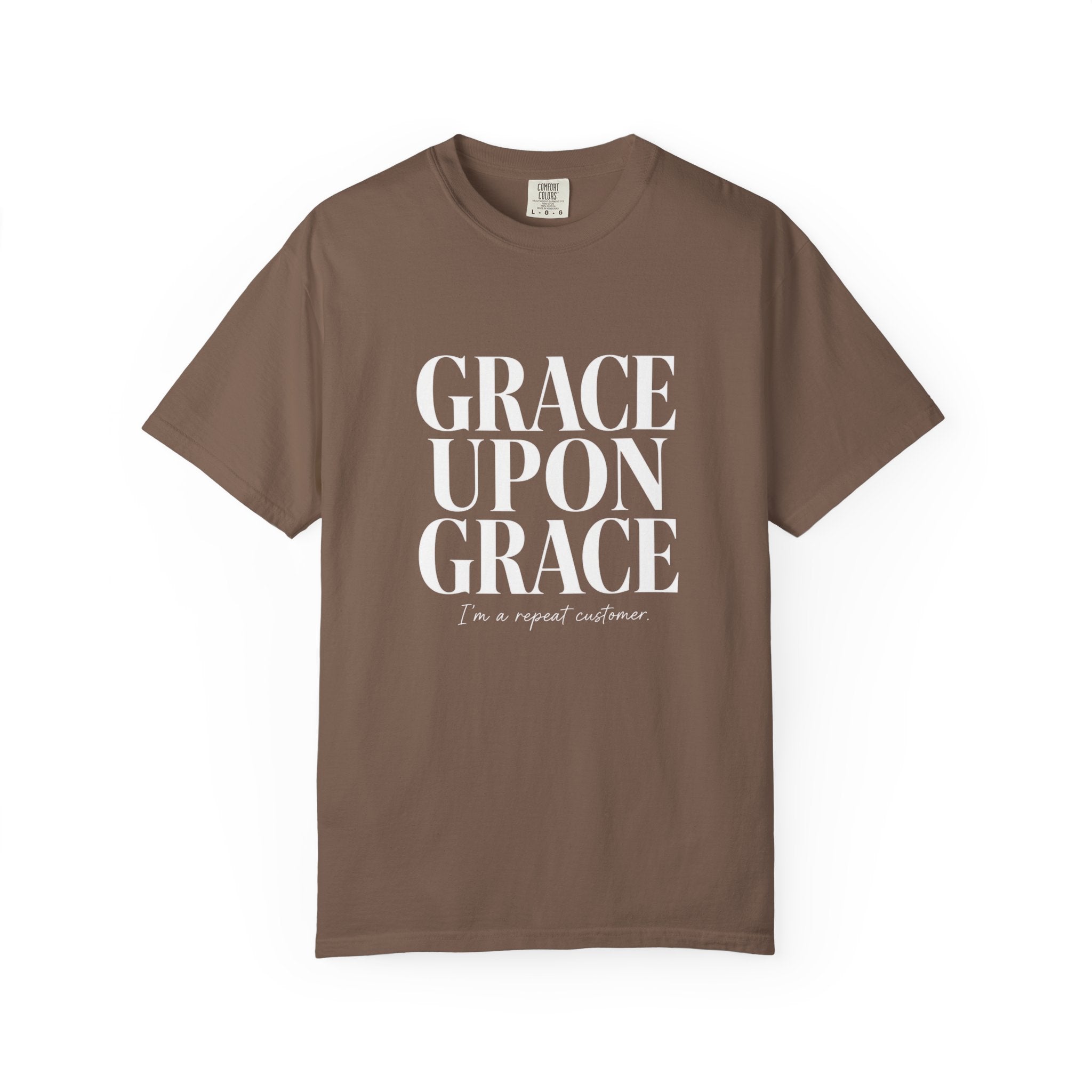 Grace Upon Grace Tee | "Repeat Customer"