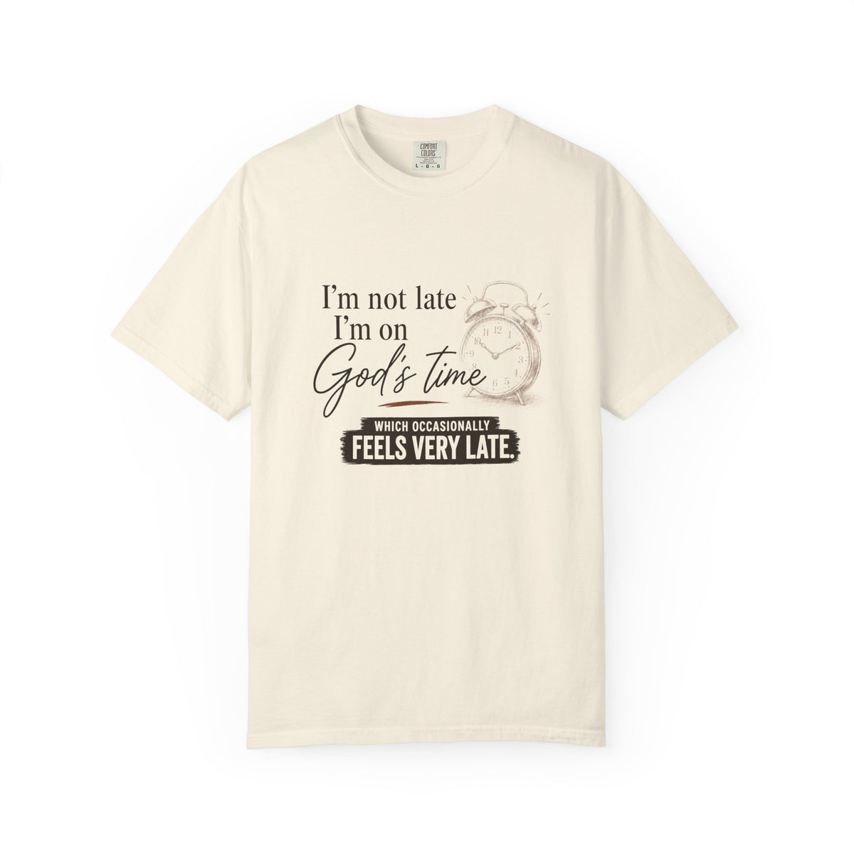 I’m on God’s Time Tee