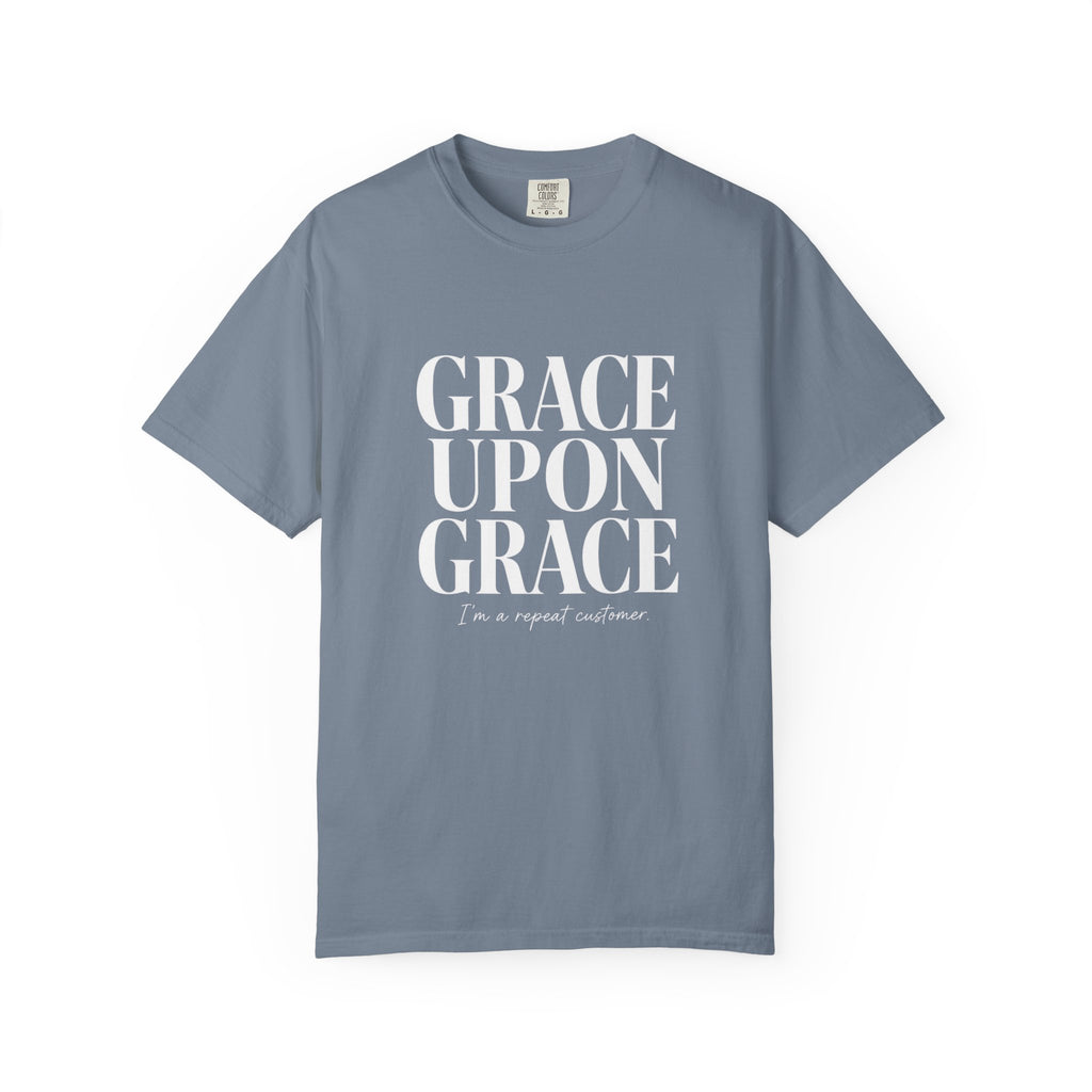 Grace Upon Grace Tee | "Repeat Customer"